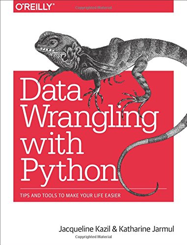 Book Cover Data Wrangling with Python: Tips and Tools to Make Your Life Easier