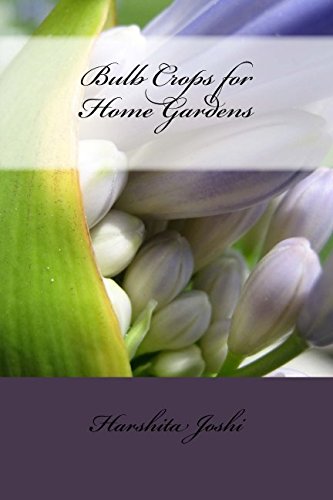 Book Cover Bulb Crops for Home Gardens