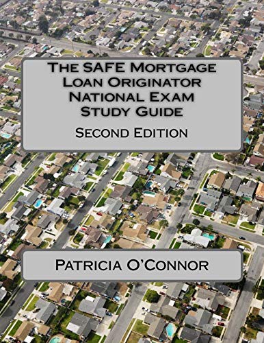 Book Cover The SAFE Mortgage Loan Originator National Exam Study Guide: Second Edition