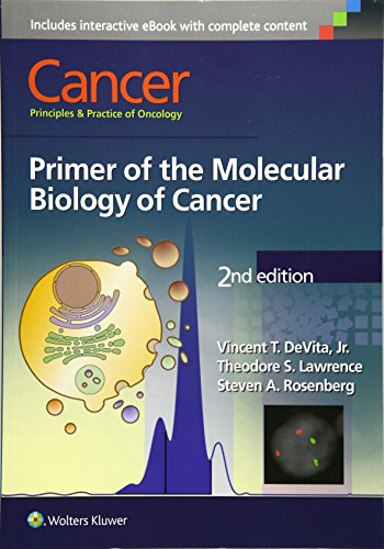 Book Cover Cancer: Principles & Practice of Oncology: Primer of the Molecular Biology of Cancer