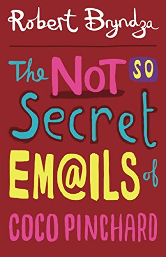 Book Cover The Not So Secret Emails Of Coco Pinchard (Volume 1)