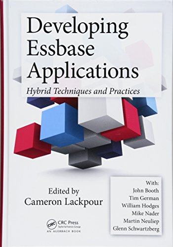Book Cover Developing Essbase Applications: Hybrid Techniques and Practices