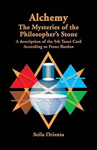 Book Cover Alchemy ? The Mysteries of the  Philosopher's Stone: Revelation of the 5th Tarot Card According to Franz Bardon