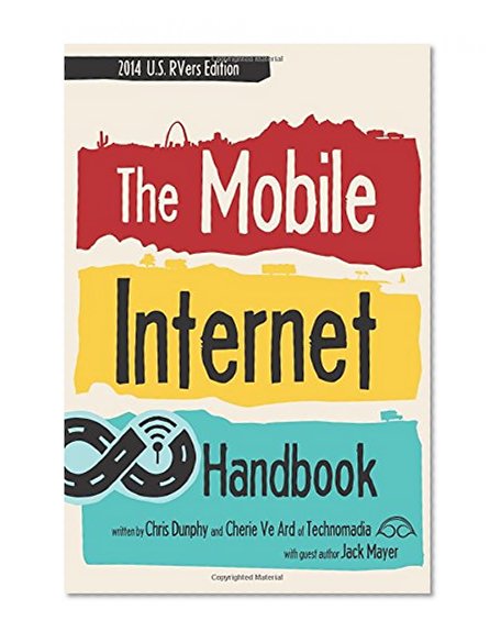 Book Cover The Mobile Internet Handbook: 2014 US RVers Edition