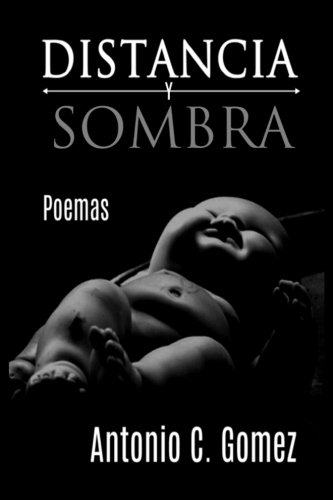 Book Cover Distancia Y Sombra (Spanish Edition)