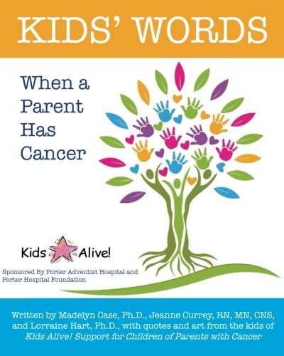 Book Cover Kids' Words When a Parent Has Cancer