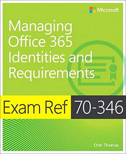 Book Cover Exam Ref 70-346 Managing Office 365 Identities and Requirements
