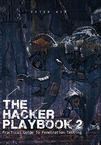 Book Cover The Hacker Playbook 2: Practical Guide To Penetration Testing