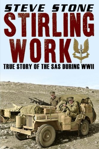 Book Cover Stirling Work: The Story of the SAS in WWII