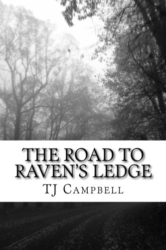 Book Cover The Road to Raven's Ledge (A Stirling Thegn Mystery) (Volume 1)