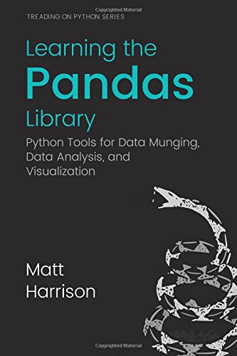 Book Cover Learning the Pandas Library: Python Tools for Data Munging, Analysis, and Visual