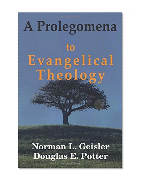 Book Cover A Prolegomena to Evangelical Theology