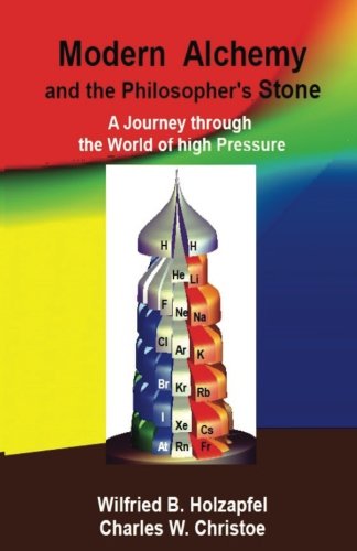 Book Cover Modern Alchemy and the Philosopher's Stone: A Journey through the World of high Pressure
