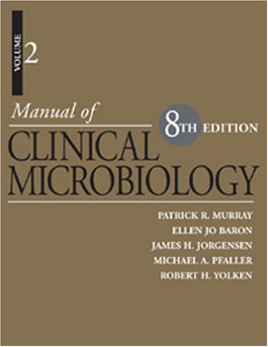 Book Cover Manual of Clinical Microbiology, Vols. 1 and 2: Eighth Edition