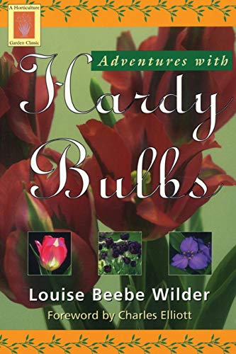 Book Cover Adventures with Hardy Bulbs (Horticulture Garden Classic)