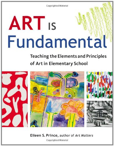 Book Cover Art Is Fundamental: Teaching the Elements and Principles of Art in Elementary School