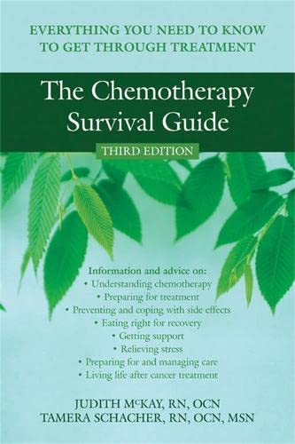 Book Cover Chemotherapy Survival Guide: Everything You Need to Know to Get Through Treatment