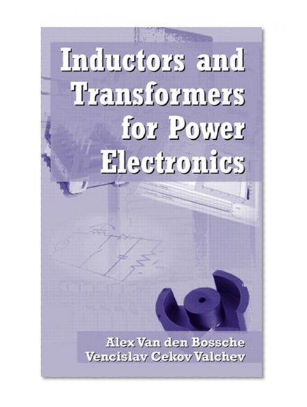Book Cover Inductors and Transformers for Power Electronics