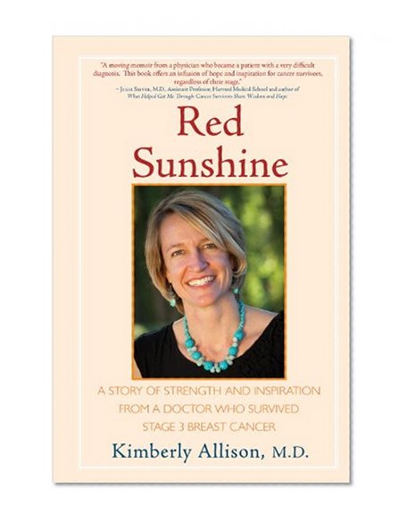 Book Cover Red Sunshine: A Story of Strength and Inspiration from a Doctor Who Survived Stage 3 Breast Cancer