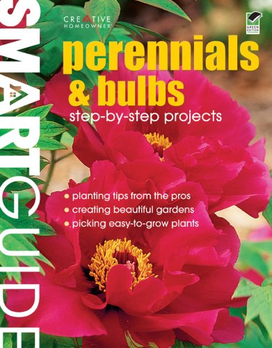 Book Cover Smart Guide: Perennials & Bulbs (Smart Guide (Creative Homeowner))