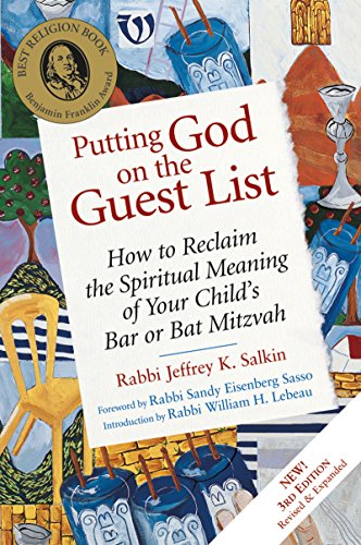 Book Cover Putting God on the Guest List, Third Edition: How to Reclaim the Spiritual Meaning of Your Child's Bar or Bat Mitzvah