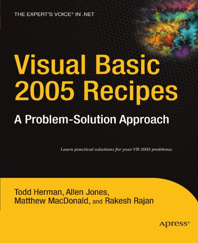 Book Cover Visual Basic 2005 Recipes: A Problem-Solution Approach (Expert's Voice in .NET)