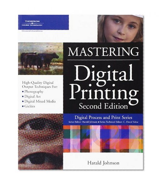 Book Cover Mastering Digital Printing, Second Edition (Digital Process and Print)