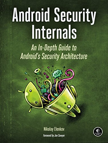 Book Cover Android Security Internals: An In-Depth Guide to Android's Security Architecture