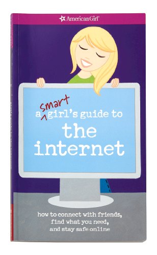 Book Cover A Smart Girl's Guide to the Internet (American Girl (Quality))