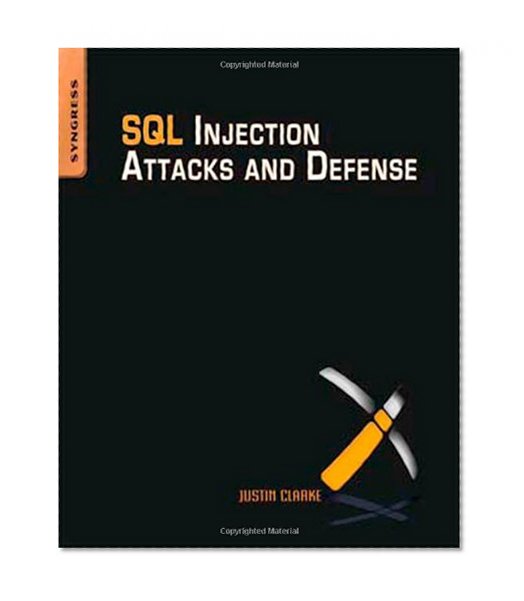 Book Cover SQL Injection Attacks and Defense, Second Edition