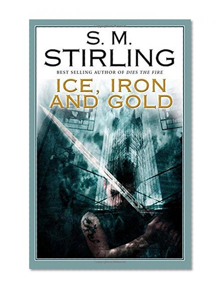Book Cover Ice, Iron and Gold