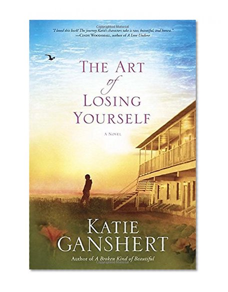 Book Cover The Art of Losing Yourself: A Novel