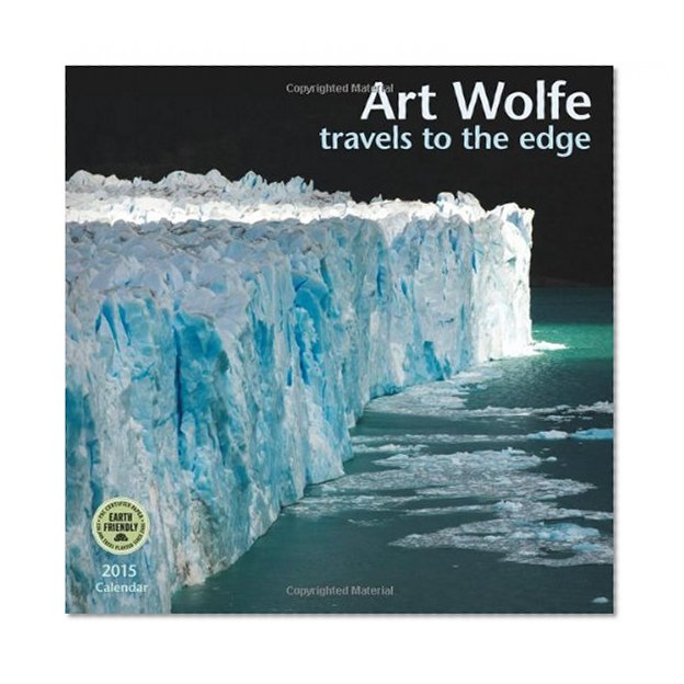 Book Cover Art Wolfe: Travels to the Edge 2015 Wall Calendar