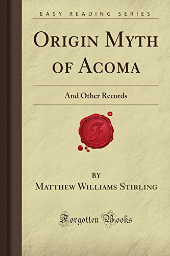 Book Cover Origin Myth of Acoma: And Other Records (Forgotten Books)