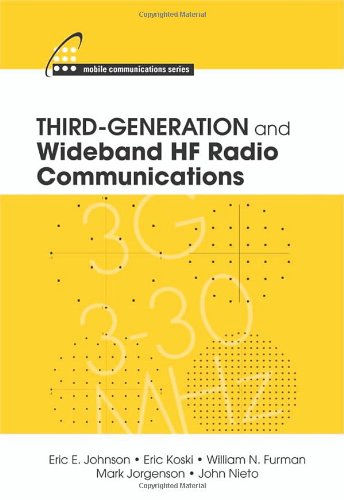 Book Cover Third-Generation and Wideband HF Radio Communications (Mobile Communications)