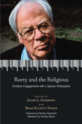 Book Cover Rorty and the Religious: Christian Engagements with a Secular Philosopher
