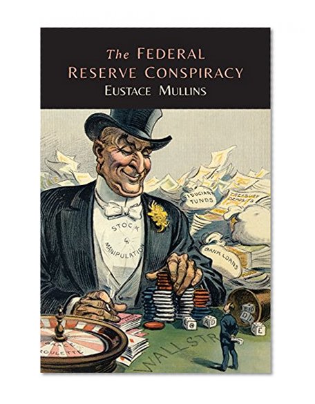 Book Cover The Federal Reserve Conspiracy