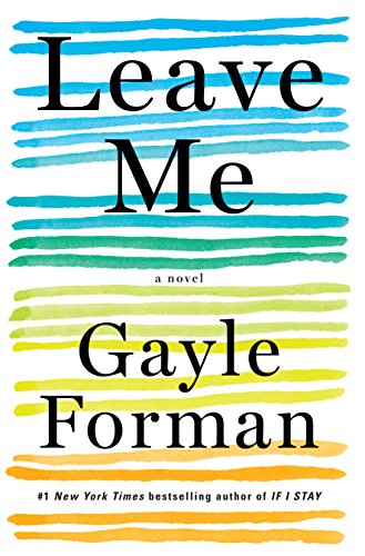 Book Cover Leave Me: A Novel