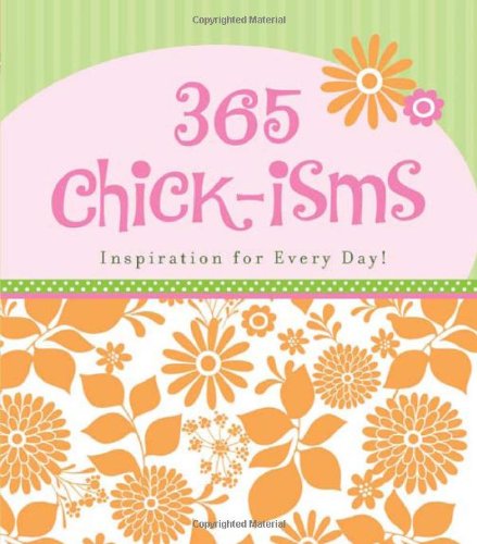 Book Cover 365 CHICK-ISMS (365 Perpetual Calendars)