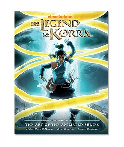 Book Cover Legend of Korra: The Art of the Animated Series Book Two: Spirits