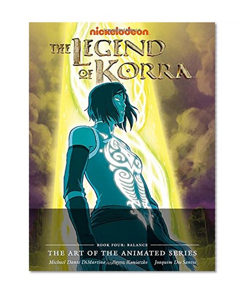 Book Cover The Legend of Korra: Balance (The Art of the Animated)