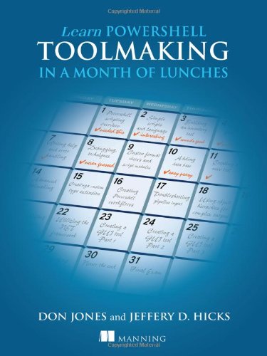 Book Cover Learn PowerShell Toolmaking in a Month of Lunches