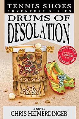 Book Cover Tennis Shoes Adventure Series: Drums of Desolations