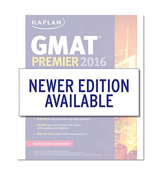 Book Cover Kaplan GMAT Premier 2016 with 6 Practice Tests: Book + Online + DVD + Mobile (Kaplan Test Prep)