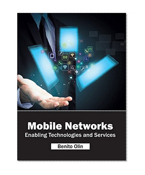 Book Cover Mobile Networks: Enabling Technologies and Services
