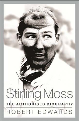 Book Cover Stirling Moss: The Authorised Biography