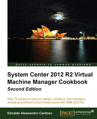 Book Cover System Center 2012 R2 Virtual Machine Manager Cookbook, 2nd Edition