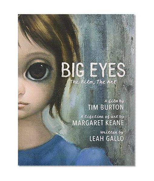 Book Cover Big Eyes: The Film, The Art