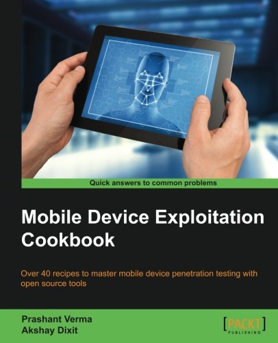 Book Cover Mobile Device Exploitation Cookbook