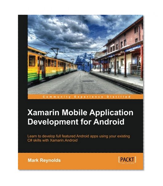 Book Cover Xamarin Mobile Application Development for Android